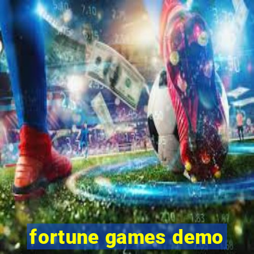 fortune games demo